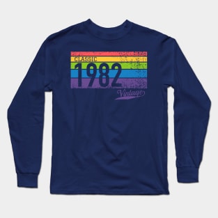 Classic 1982 Vintage - Perfect Birthday Gift Long Sleeve T-Shirt